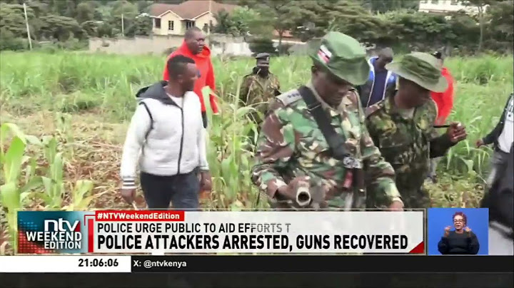 Police arrest dozens in Kiambu after violent June 25th Nairobi protests