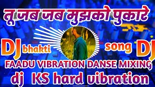 tu jab jab mujhko pukare hard vibration dj song shivam dj operator Aman bhai gauriganj