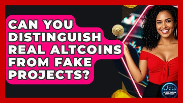 Can You Distinguish Real Altcoins From Fake Projects? - Crypto Trading Strategists