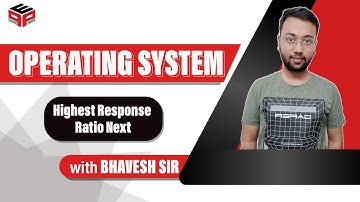 Operating System | CPU Scheduling | Highest Response Ratio Next Scheduling