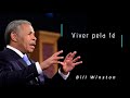 Bill Winston - Viver pela fé