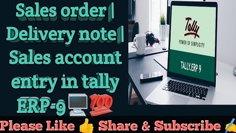Sales order | Delivery note | Sales account entry in tally ERP-9 #tally #tallyerp9 ✍️💯