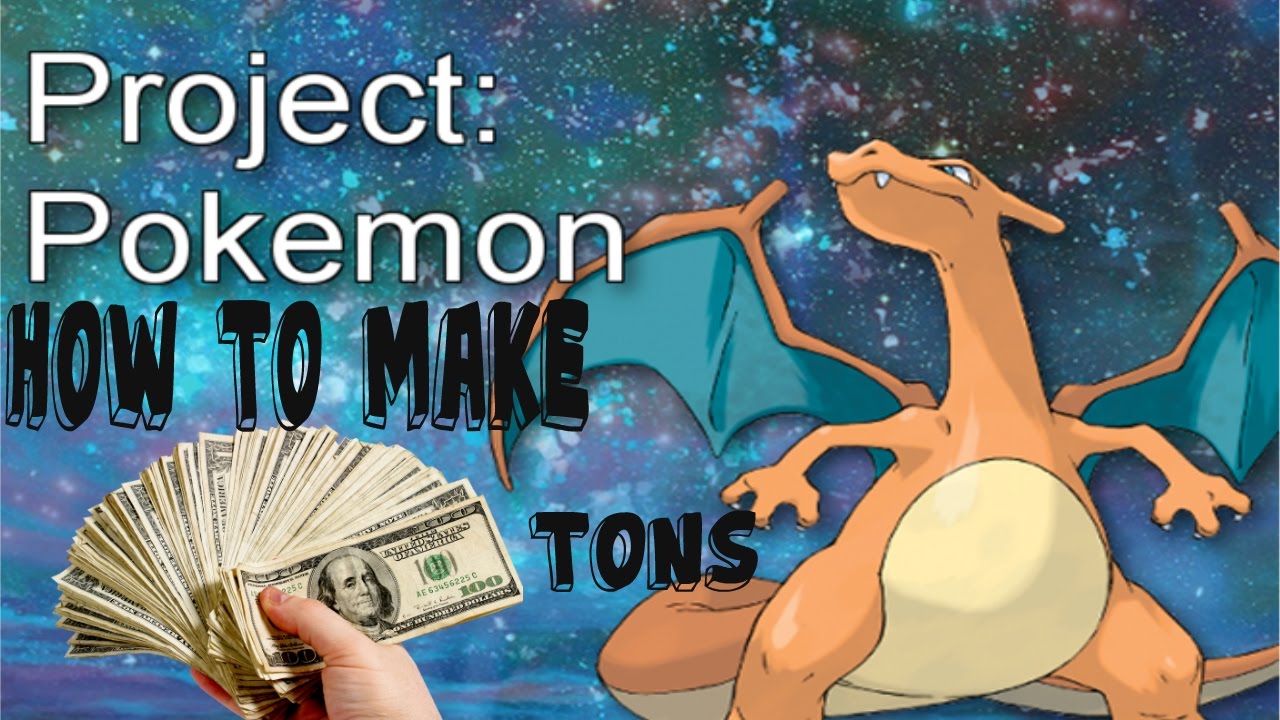 Project pokemon-How to get lots of money(after patch)