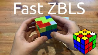 A Fast ZBLS!