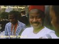 Alhaji taudo inugu  wakar ahijo part 1