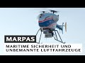 MaRPAS - Maritime Sicherheit und unbemannte Luftfahrzeuge