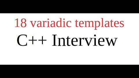 Variadic templates C++
