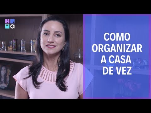 Vídeo: Como Organizar