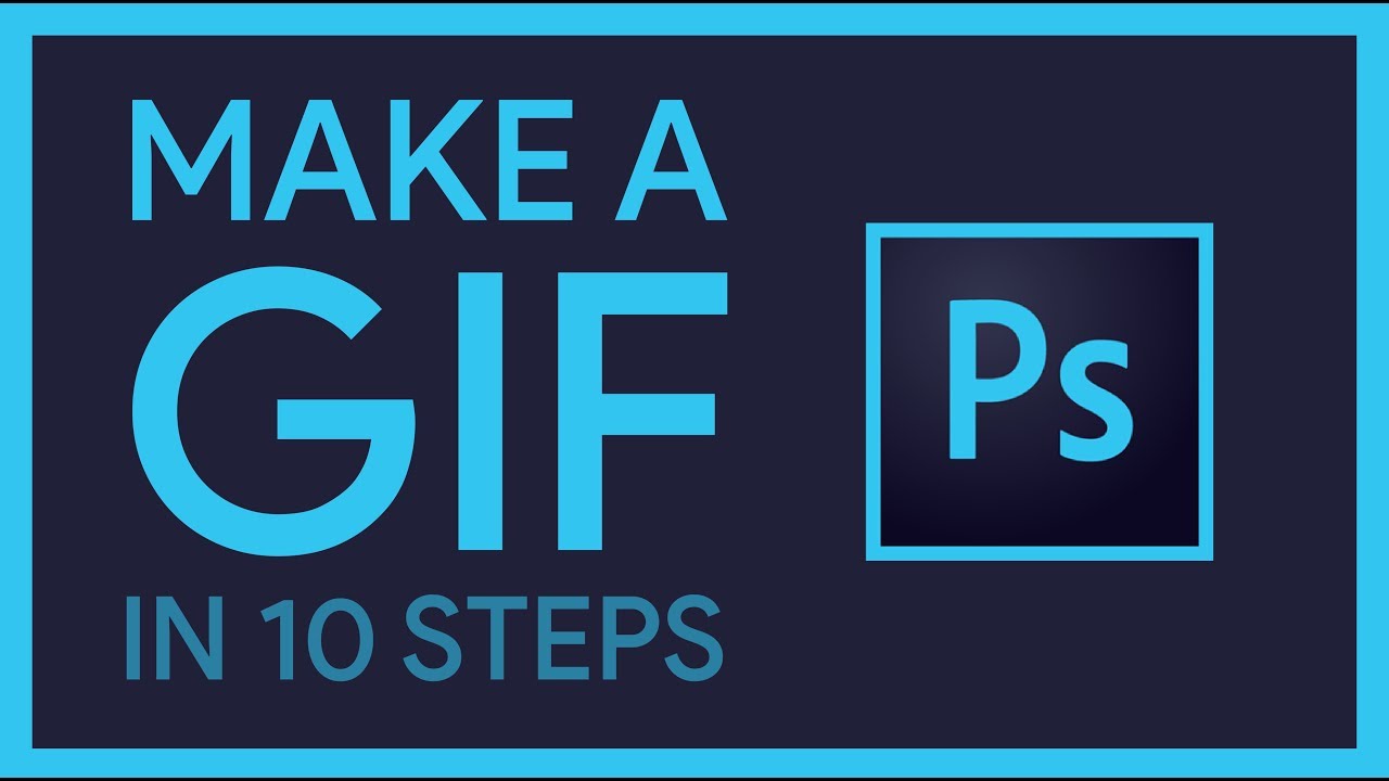 How to make an animated GIF in 10 easy steps | Photoshop tutorials for