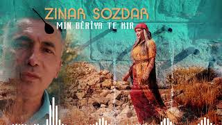 Zinar Sozdar - Mın Beriya Te Kır 2024 Resimi