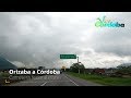 Recorrido de Orizaba a Córdoba Veracruz por carretera federal