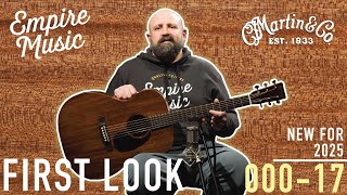 Download Lagu FIRST LOOK - Martin 2025 Standard Series 000-17 // EMPIRE MUSIC MP3