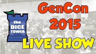 Dice Tower Live Show - Gen Con 2015