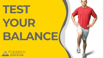 How to Test Your Balance: Physical Therapist Recommended Self-Assessment/ At Home Balance Test
