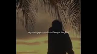 Story WA Sedih 30 detik - Saya tetap setia