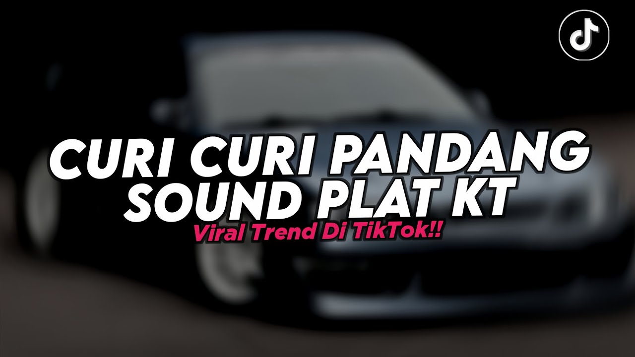 DJ CURI CURI PANDANG - JUAN REZA REMIX SOUND PLAT KT VIRAL TREND FYP TIKTOK TERBARU 2026