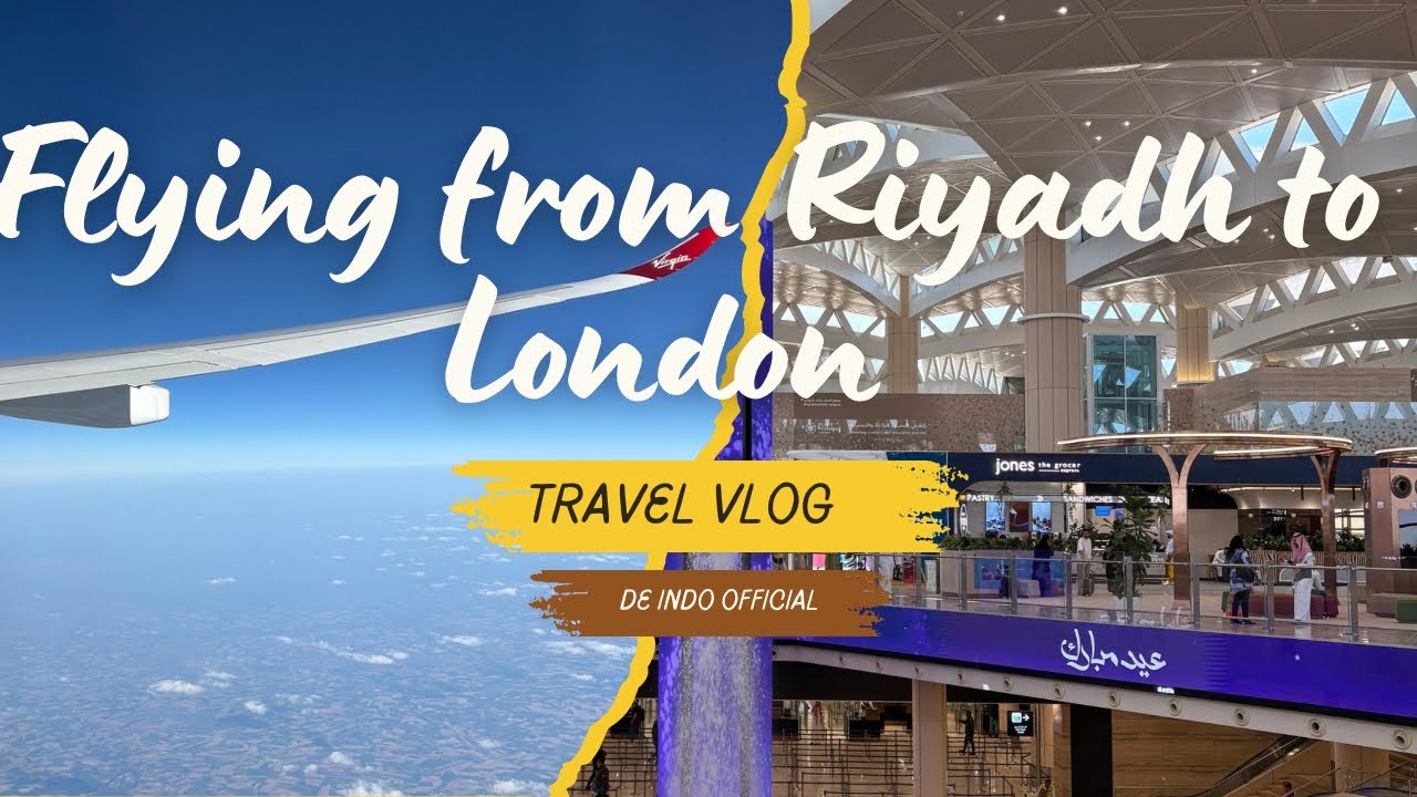 Riyadh to London flight with Virgin Atlantic | Travel Vlog | 2025 ✈️✈️✈️