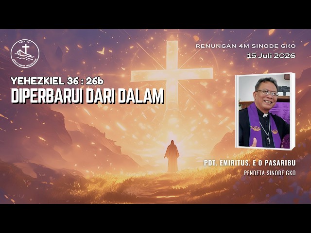 Renungan Harian 4M - Diperbarui Dari Dalam