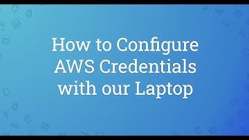 [ Terraform 2 ] Configure AWS Credentials With Local Laptop