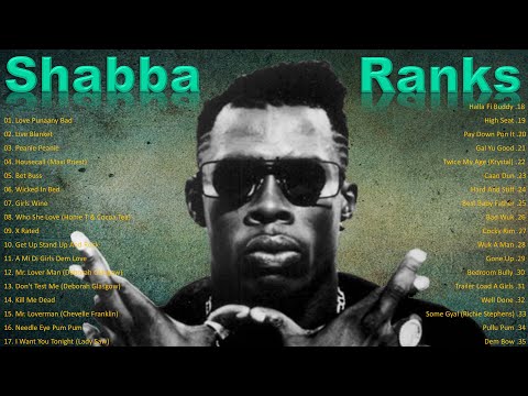🔥Shabba Ranks Best Girls Tunes | Ft.Caan Dun, Wicked In