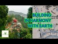 BUILDING IN HARMONY WITH EARTH