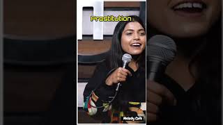 Prostitution - By Vidushi Swaroop/ Stand up comedy #shorts
