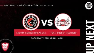 Division Two Men's Playoff Final: Milton Keynes Breakers v Team Solent Kestrels - 27.04.24
