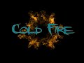 Cold Fire