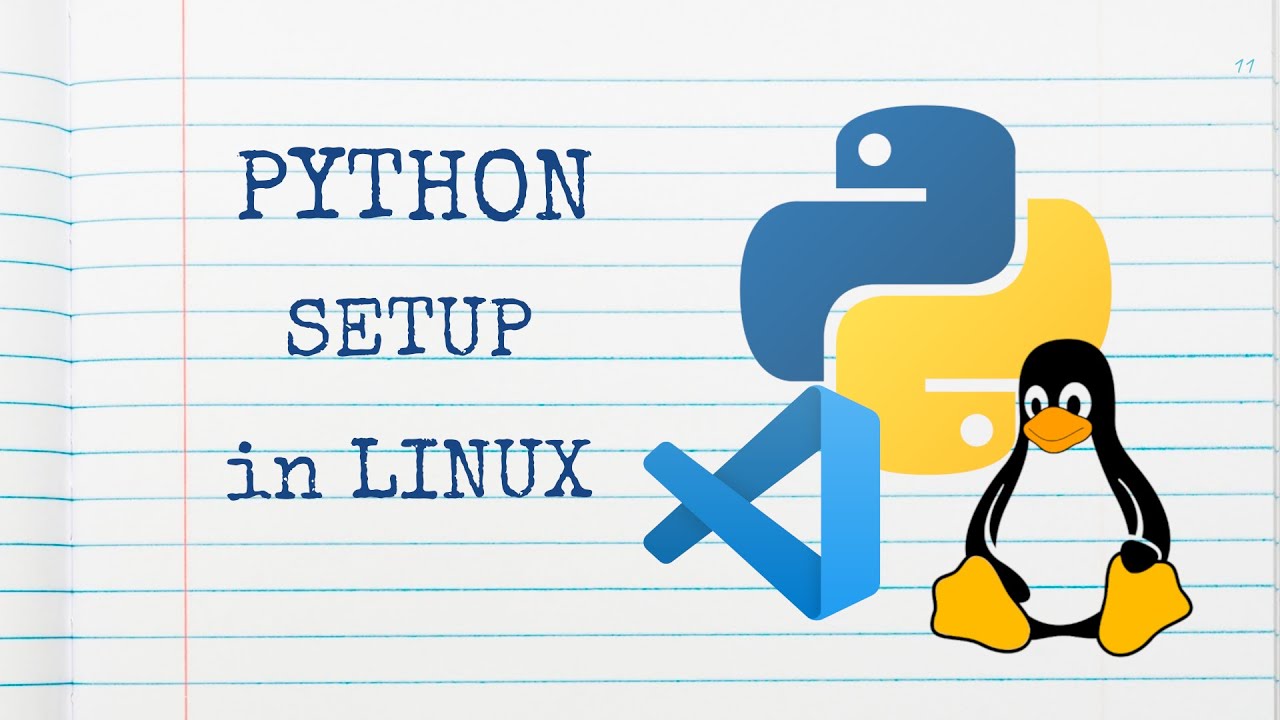 Python Setup in Linux