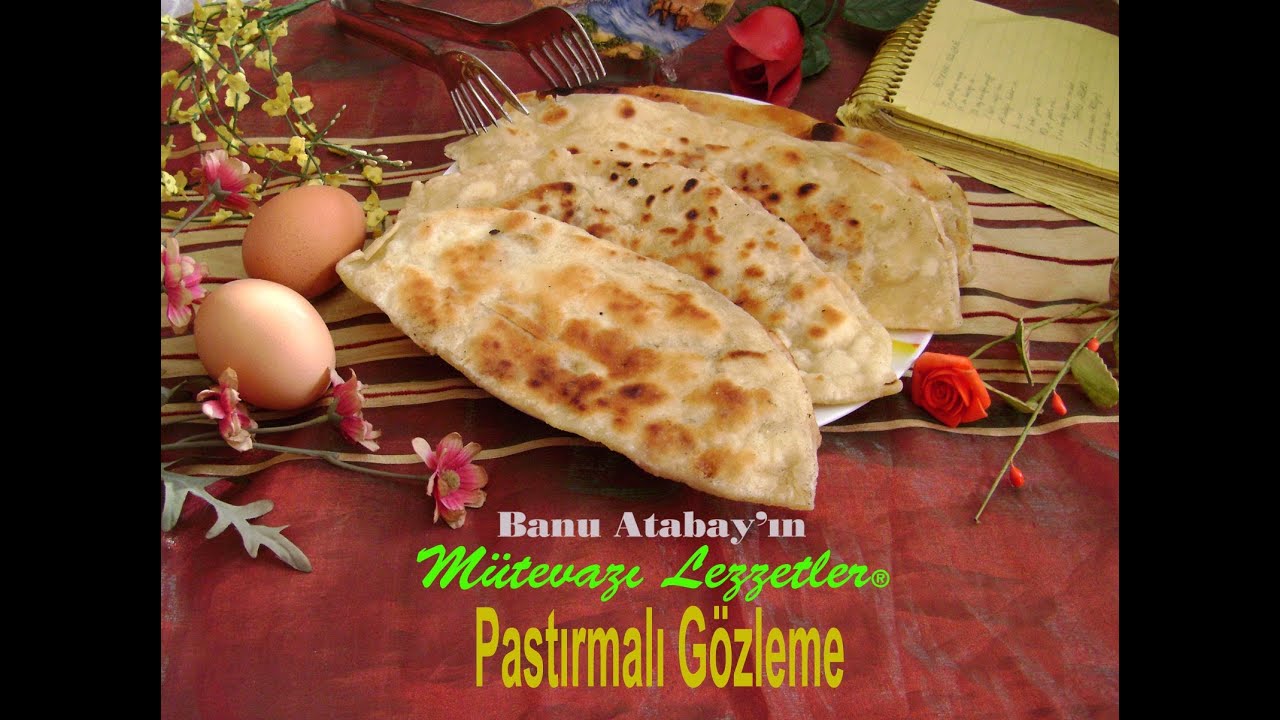 Pastırmalı Gözleme Tarifi Pastırmalı Gözleme Tarifi
