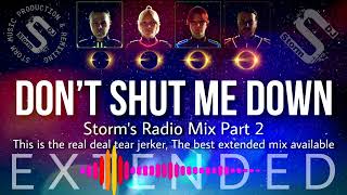 ABBA - Don't Shut Me Down (Storm's Studio Extended Mix)