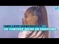 One Love Manchester les moments forts du concert en hommage aux victimes