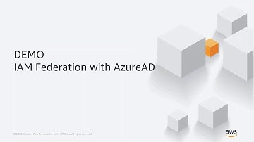 Demo: AWS IAM Federation with Azure AD