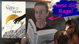 The Night and Its Moon Read Along Part 9~ Unequip Horse