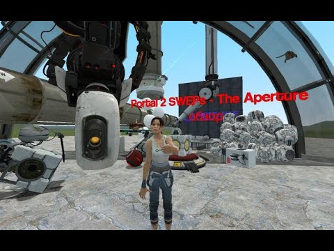 обзор мода portal 2 SWEPs-The Aprture ремейк