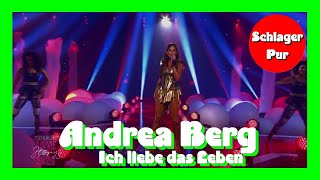 Video thumbnail of "Andrea Berg - Ich liebe das Leben (Schlager Love Story 2020)"