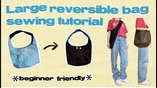 Easy reversible bag sewing tutorial + pattern