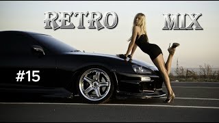 RETRO MIX #15 / BEST MUSIC / DJ DENISKDI