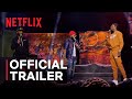 85 South: Ghetto Legends | Official Trailer | Netflix