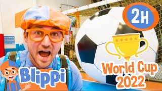 Blippi Plays Soccer to Prepare for the World Cup 2022! | 2 HOURS OF BLIPPI TOYS! | Football Videos