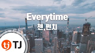 [TJ노래방 / 반키내림] Everytime(태양의후예OST) - 첸(EXO),펀치 / TJ Karaoke