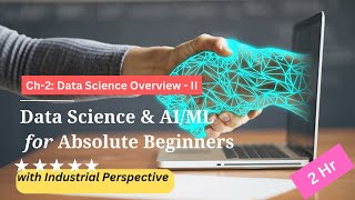 Ch2 Data Science Overview | Part 2