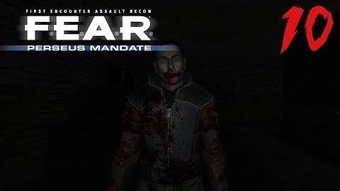F.E.A.R. - Perseus Mandate | Playthrough, Part 10 (Extreme Difficulty, No Commentary)