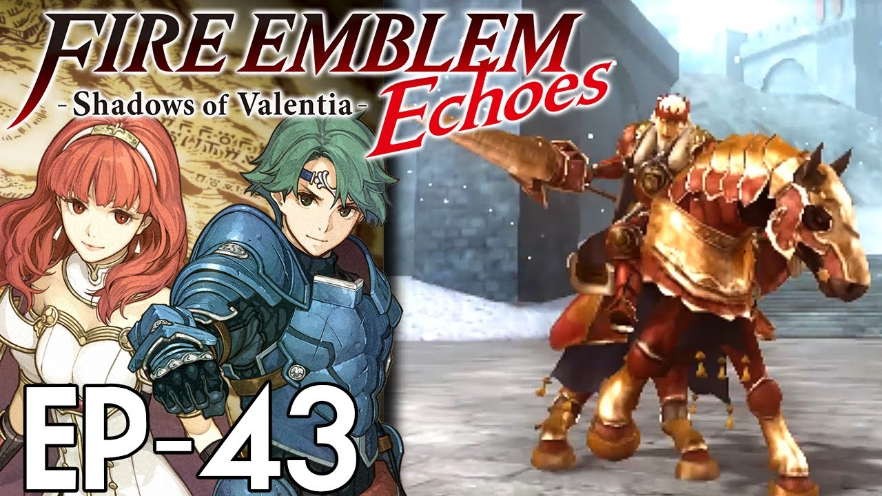 Fire Emblem Echoes: Shadows of Valentia :: EP - 43 :: Emperor Rudolf ...