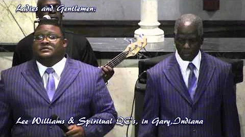 "Lee Williams and the Spiritual QC's with Sister C...