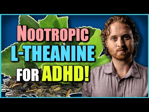 Nootropics For ADHD (The Power Of L-Theanine For Mental Health) thumbnail