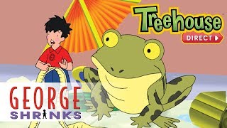 George Shrinks: Tankful of Trouble - Ep. 21 | NEW FULL EPISODES ON TREEHOUSE DIRECT!