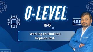 Libre office Writer |Working on Find and Replace Text | O Level M1-R5 SMS EDUCATION