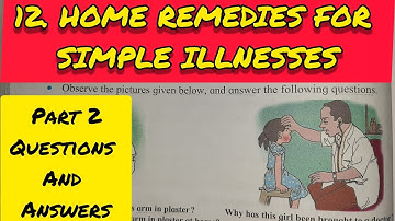 4th Std - EVS 1 - Chapter 12 Home remedies for simple illness questions and answers/exercise- Part 2