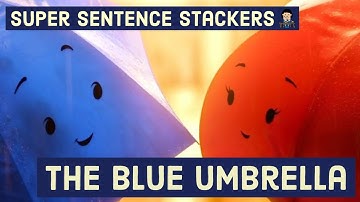 Super Sentence Stacking - The Blue Umbrella - Session 2